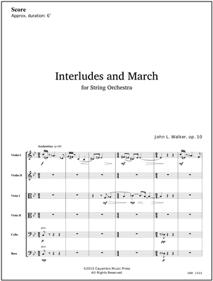Interludes and March, by John Walker